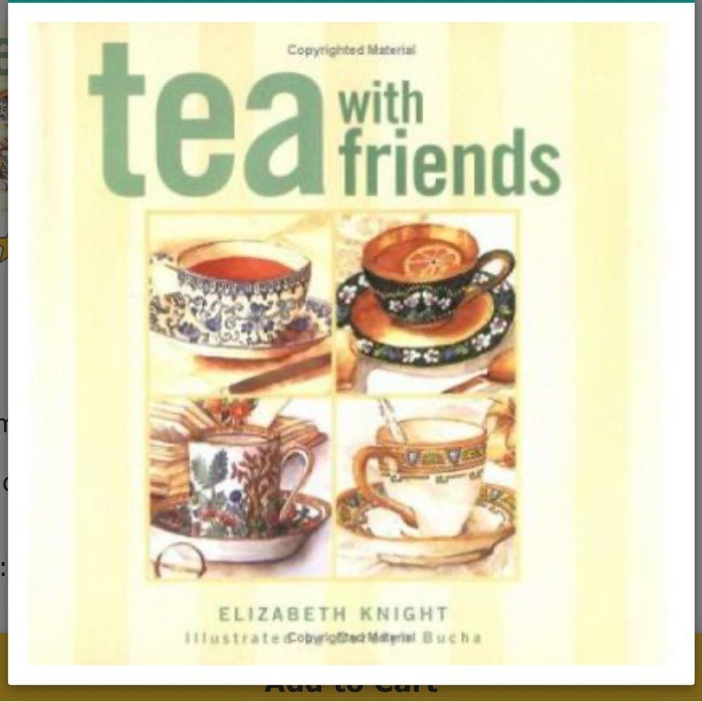'Tea with Friends' Book by Elizabeth Knight!